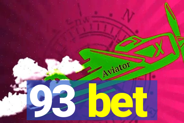 93 bet